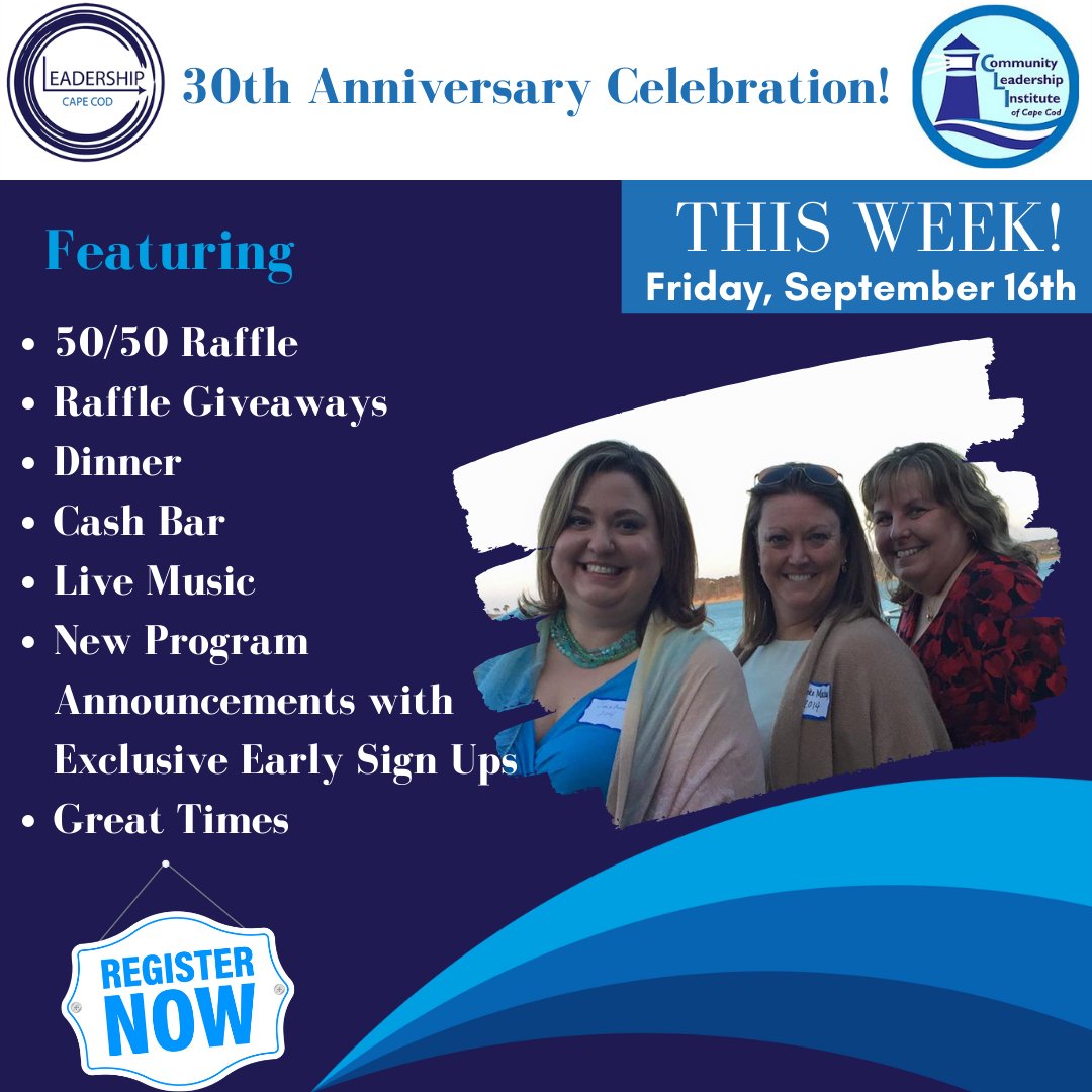 CapeCodLeaders's tweet image. Our 30th Anniversary Celebration is this Friday! Join us and take a shot at a 50/50 raffle and other great prizes! Attendees  get early sign up access to our programs for the year! We look forward to seeing you there! eventbrite.com/e/291247809037