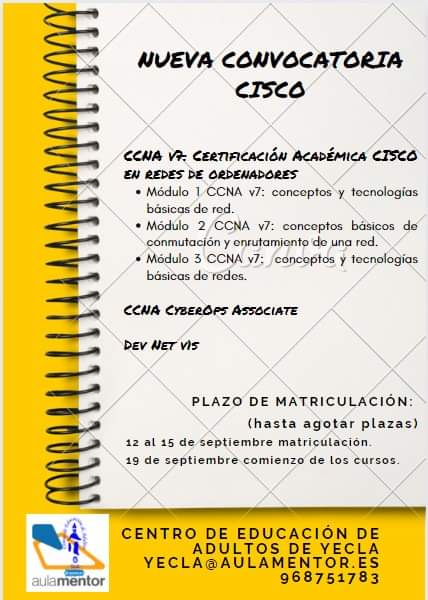 ceadeyecla's tweet photo. Si estás interesado en los cursos CISCO, date prisa, pocos días de plazo para inscribirse. 
Llamanos al 968751783 o escríbenos a yecla@aulamentor.es
@AulaMentor_sede https://t.co/04gqgERXV2