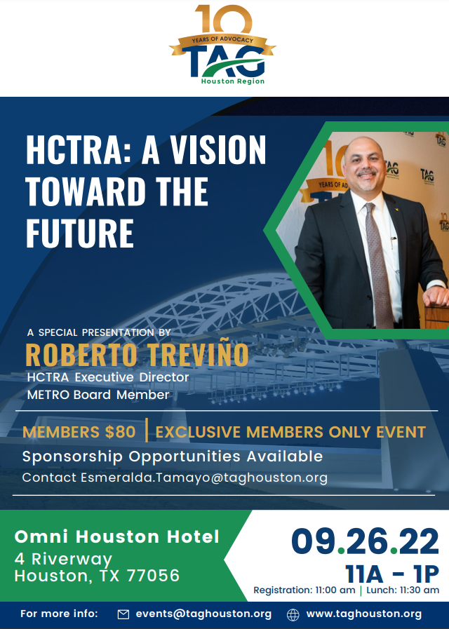 Join TAG for a special lunch with Executive Director Roberto Trevino as he discusses @HCTRA's vision for the future. Sept. 26🎟️RSVP:eventbrite.com/e/hctra-a-visi… ✉️Sponsorship information: events@taghouston.org