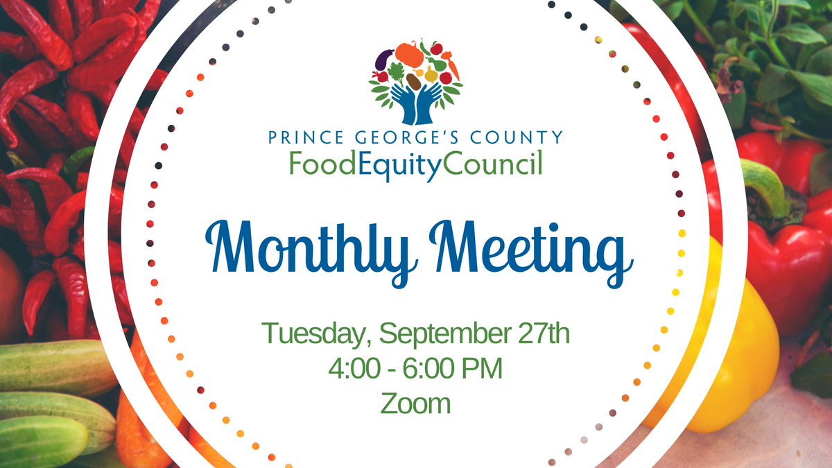 pgcfec's tweet image. After a month's break, the Food Equity Council's monthly meetings are back! Join us on September 27th from 4 - 6 pm on Zoom 

This month we have a fun and informational agenda planned! To receive the Zoom information, please email heaven@pgcfec.org

#foodequity #PGCFEC
