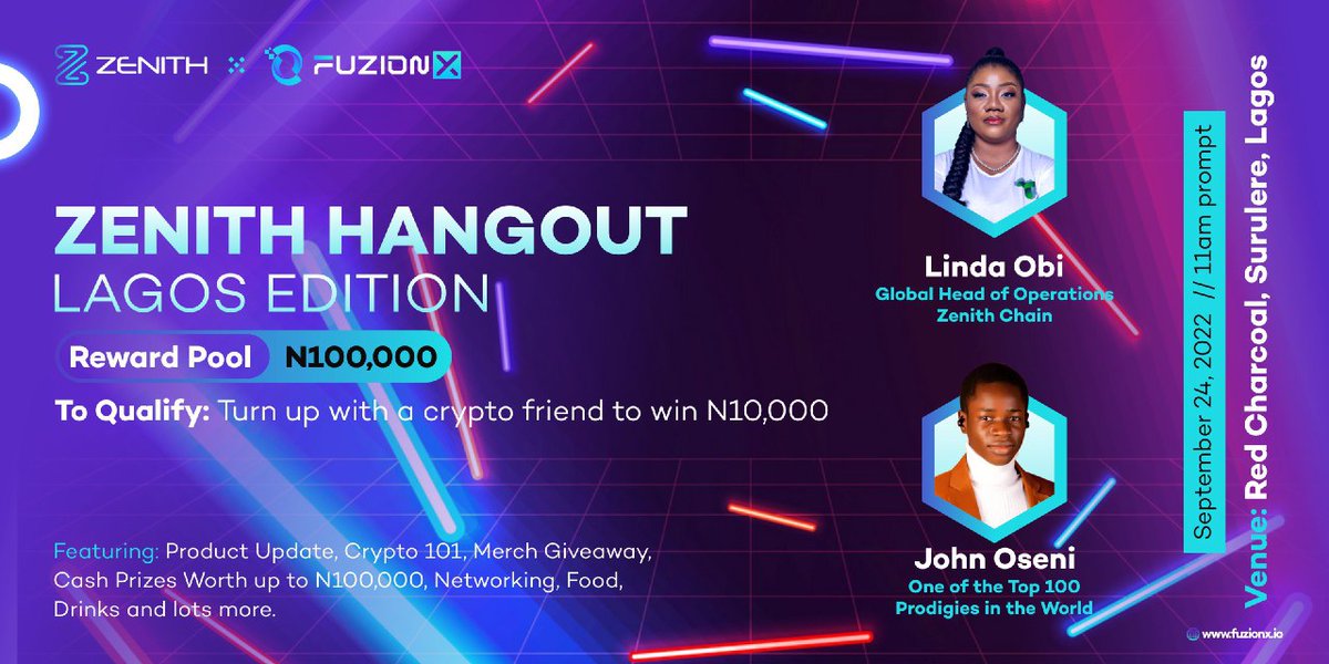 FuzionX_io's tweet photo. Join us in Zenith Hangout 🥳 

Grab a chance to win 💵N100,000 &amp; more amazing gifts 🤗  

Tag 3 friends you're coming with. See you there 🚀 

#ZenithChain #FuzionX #ZenithHangout #cryotomeetup https://t.co/5ZzFatftL4