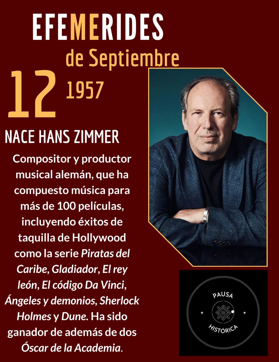 historica2020's tweet photo. #FelizLunes #12Septiembre de 1957 nació Hans Zimmer, compositor y productor musical, ha compuesto para + de 100 películas tales como: #PiratasDelCaribe #Gladiador #ElReyLeon #SherlockHolmes #ElCodigoDavinci
#History #Historia #Musica #Music #cine https://t.co/jAjhLxQn46