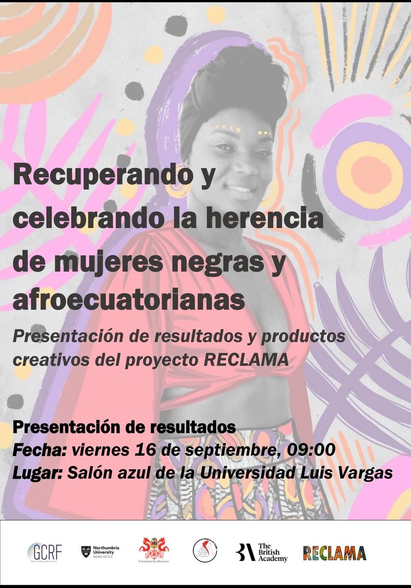 ProyectoReclama's tweet photo. This Friday in #Esmeraldas: the presentation of #ProyectoRECLAMA's results and creative products! #CommunityResearchers
📆September 16
📌Location: Salón Azul de la Universidad Luis Vargas Torres.
⏰Time: 09:00 am  
#BlackWomensMemory #MemoriadeMujeresNegras https://t.co/78jIZY7mIi