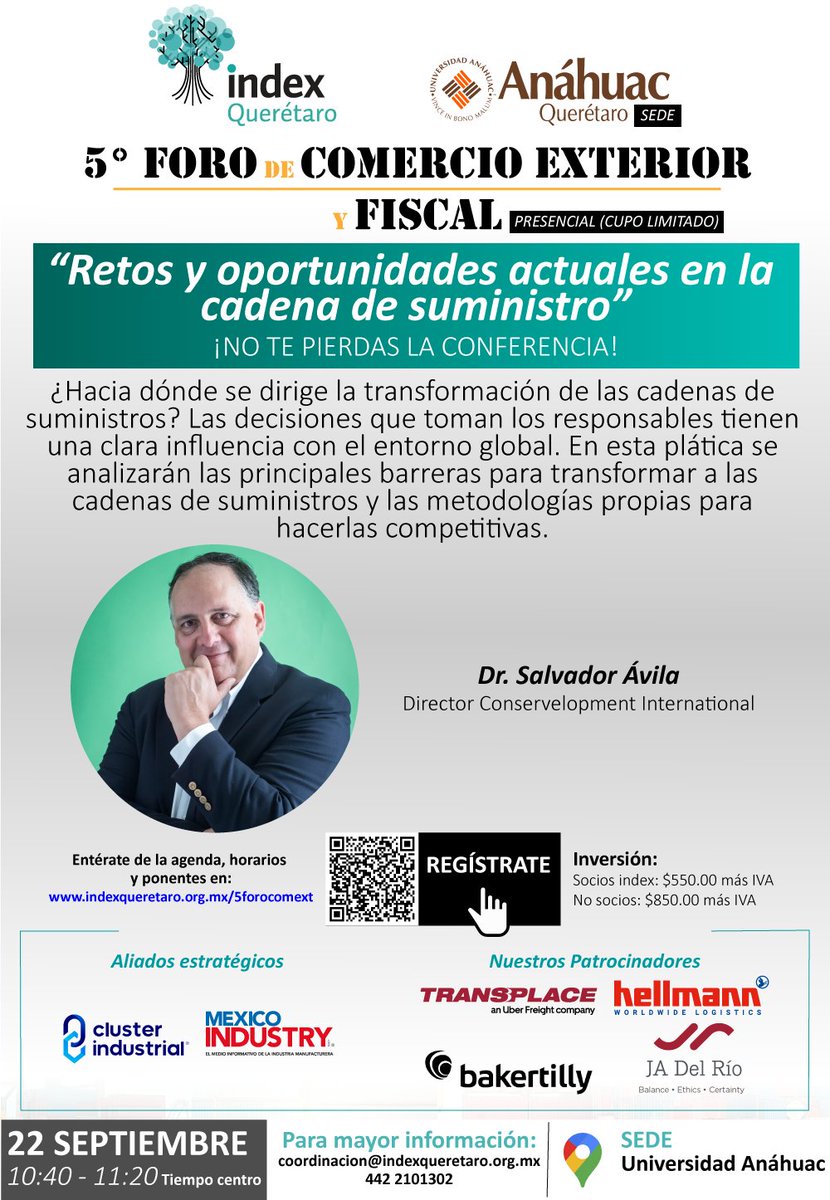¡Acompáñanos a la conferencia!
🌎5° Foro de Comercio Exterior y Fiscal 2022 “Retos y oportunidades actuales en la cadena de suministro”
📲Aún puedes registrarte
docs.google.com/forms/d/e/1FAI… 
Consulta nuestro programa completo aquí 📌indexqueretaro.org.mx/5forocomext