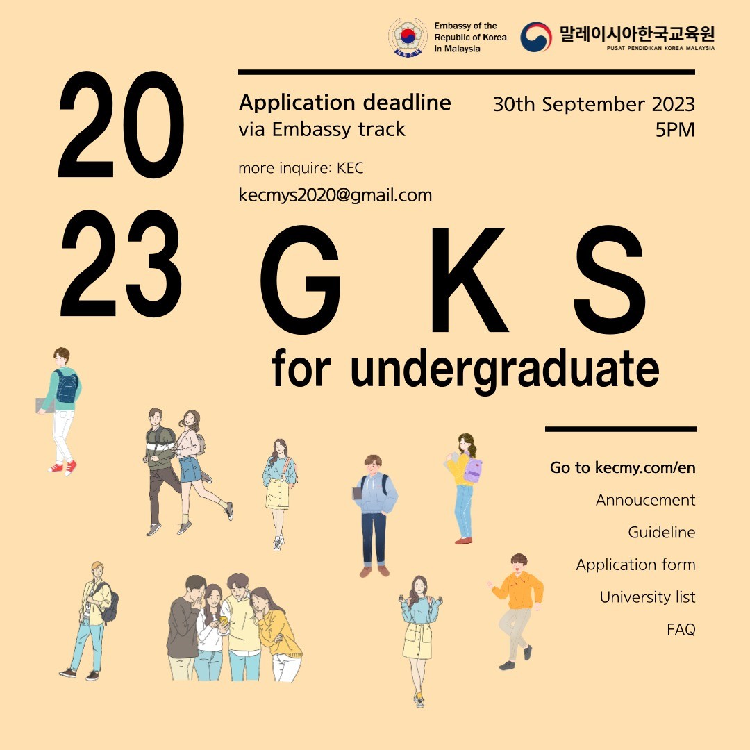 koreaspectrum's tweet photo. (September 2022)
The 2023 Global Korea Scholarship for Undergraduate Degrees (GKS-U) in Malaysia
Read more: https://t.co/Sj2ox2Zlie
.
#gksu #embassytrack #studyinkorea
#2022KAOS #koreaaseanonlinesupporters #rokmissiontoasean #korea_asean #koreaasean #korasean https://t.co/FRSw08ktCq