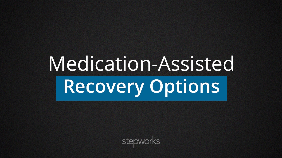 What's MAT? “Medication-Assisted Treatment” uses approved medications to help patients overcome cravings and withdrawal symptoms. Stepworks can remove the obstacles between you and a better life. Call 800-545-9031 for a confidential, no-cost consultation. 
stepworks.com