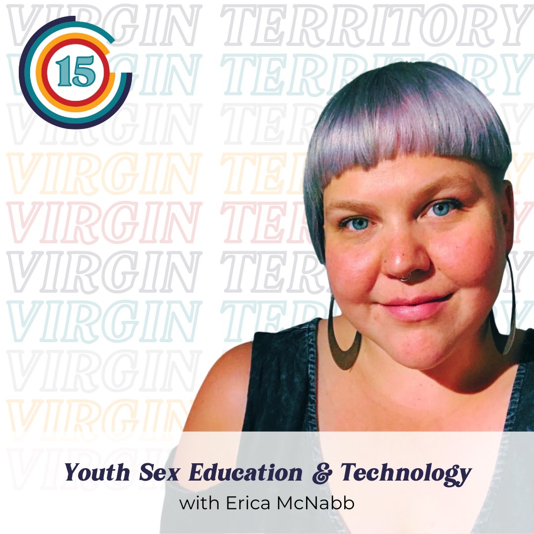 In Episode 15, <a href="/SexEdErica/">Erica McNabb</a> joins us to discuss how we can help young people in our lives navigate new technologies in a way that prepares them to maintain autonomy but be safe while exploring their sexual selves. 

https://www.virginterritorypod.subscribe