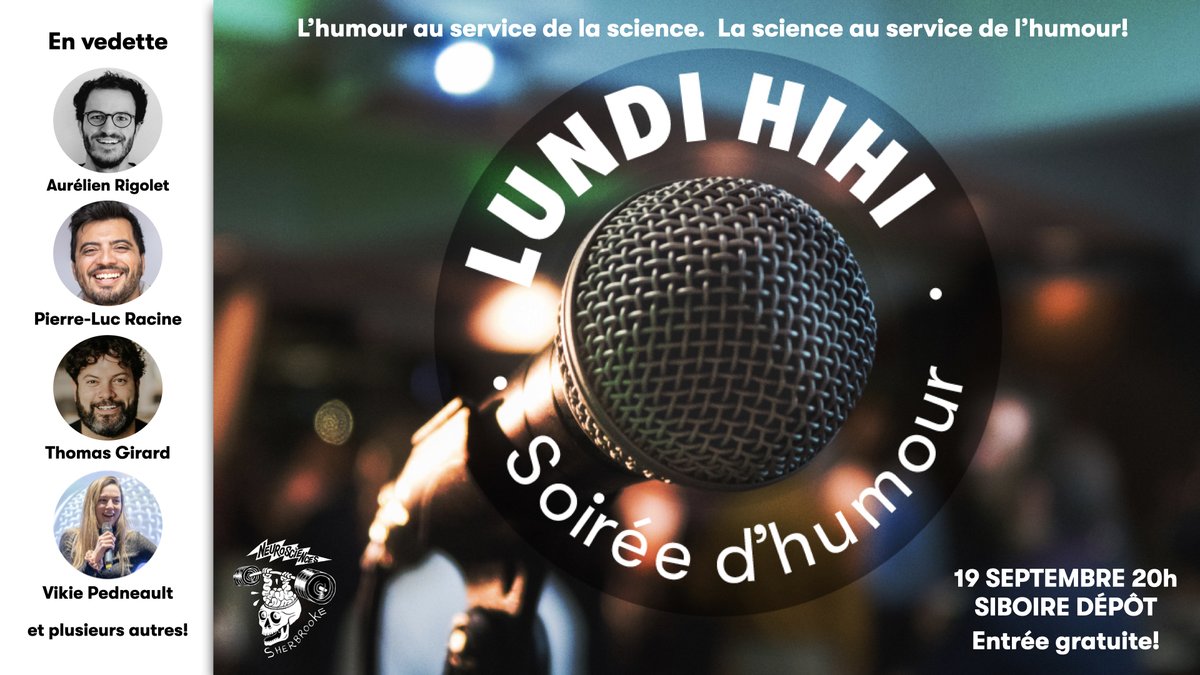 CNeuroS's tweet photo. Lundi 19 septembre,  soirée d'humour scientifique Lundi HIHI"  co-animée par @MadameCosinus et @nvoyerCHM
Parce qu'il faut ben toujours sortir de sa zone de confort! 
Au Siboire Microbrasserie Dépôt dès 20h. C'est gratuit! https://t.co/NzZgTcdwIs