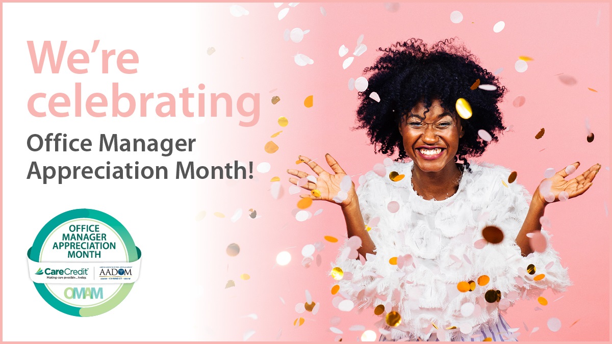 All month we're celebrating Office Manager Appreciation Month (OMAM) with @CareCredit and @AADOM. Don't miss this week's inspiration, appreciation and fun festivities @ omam.carecreditvirtual.com 🎈🎉 #OMAM #AWESOMEOM #LOVEOMS #CELEBRATEOMS