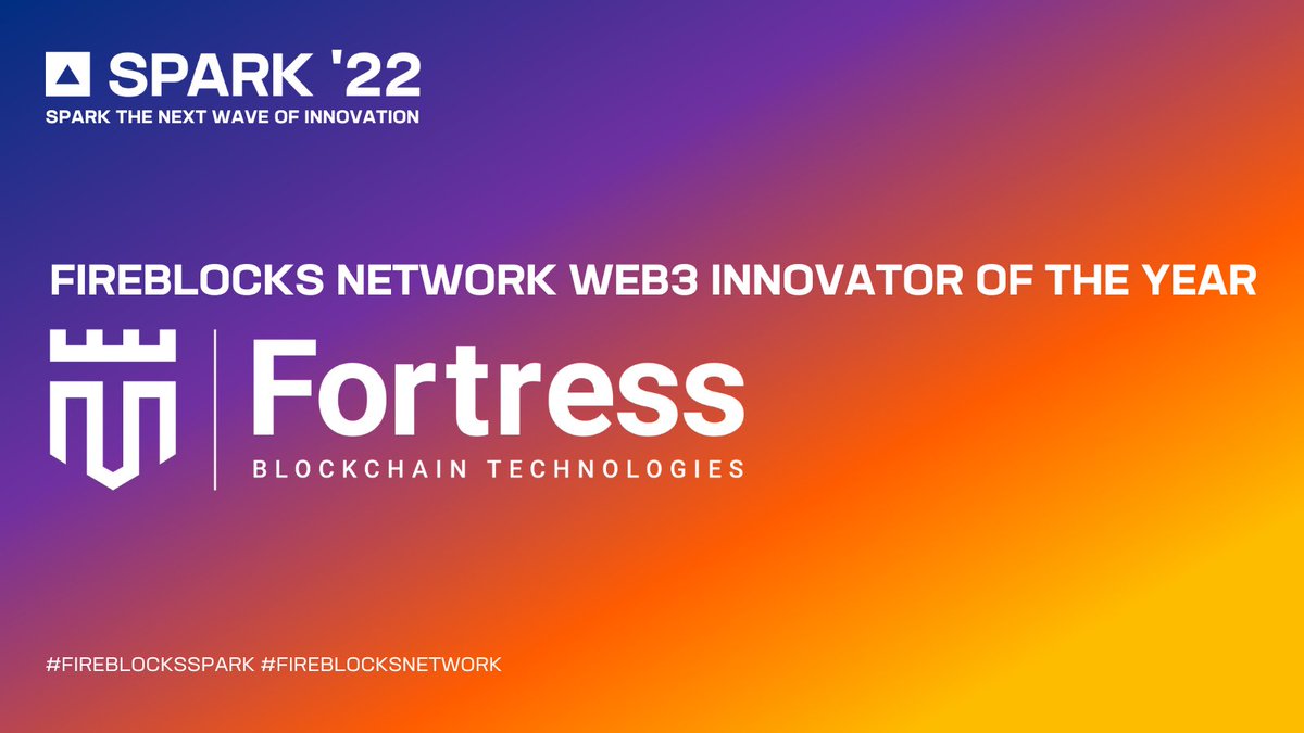 We are beyond honored to receive this year’s #FireblocksNetwork Web3 Innovator of the Year award at #FireblocksSpark 2022.

Visit the LINK IN BIO to read about our recognition and how we are developing the leading infrastructure for the future of #Web3. #BuildWithFortress🛡