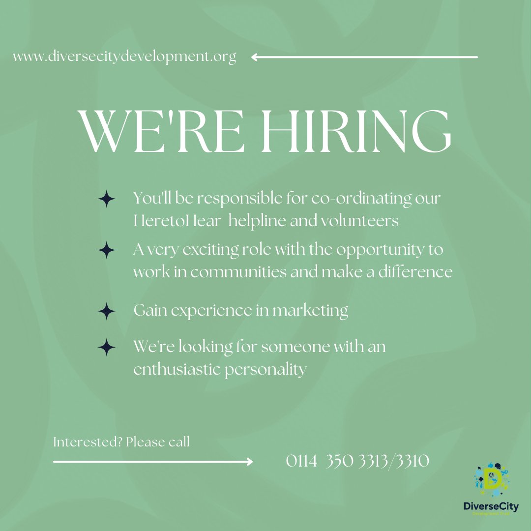 FaithstarLLP13's tweet photo. Diversecity Development Trust is looking to hire someone to co-ordinate their helpline and volunteers.
-You will act as a Ambassador
-Work closely with communities
-Use skills to work with a team 

Training will be Provided 
For enquiries call 0114 350 3313/3310
#hiring #Job https://t.co/9W2BzmZSe0
