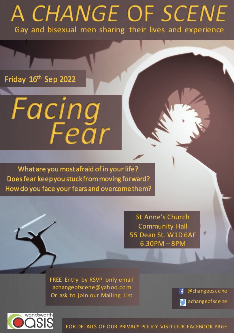 SMTherapyUK's tweet photo. We're back after our summer break for our next discussion 'Facing Fear' Fri 16/09/22 What are you most afraid of in life? Does fear keep you stuck from moving forward? How do you face your fears &amp; overcome them? RSVP achangeofscene@yahoo.com with your name &amp; no. @wandsworthoasis https://t.co/xwcxDjjiPg