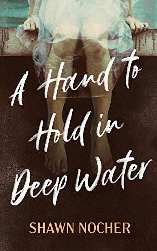crooksbookprize (@crooksbookprize) on Twitter photo "A Hand to Hold in Deep Water" is a deeply felt narrative about mothers and daughters and the love of those who walk us through our deepest pain.
Learn more about this year's longlist author Shawn Nocher here bit.ly/CCBP10. <a href="/shawn_nocher/">shawn nocher</a> "A Hand to Hold in Deep Water" is a deeply felt narrative about mothers and daughters and the love of those who walk us through our deepest pain.
Learn more about this year's longlist author Shawn Nocher here bit.ly/CCBP10. <a href="/shawn_nocher/">shawn nocher</a>