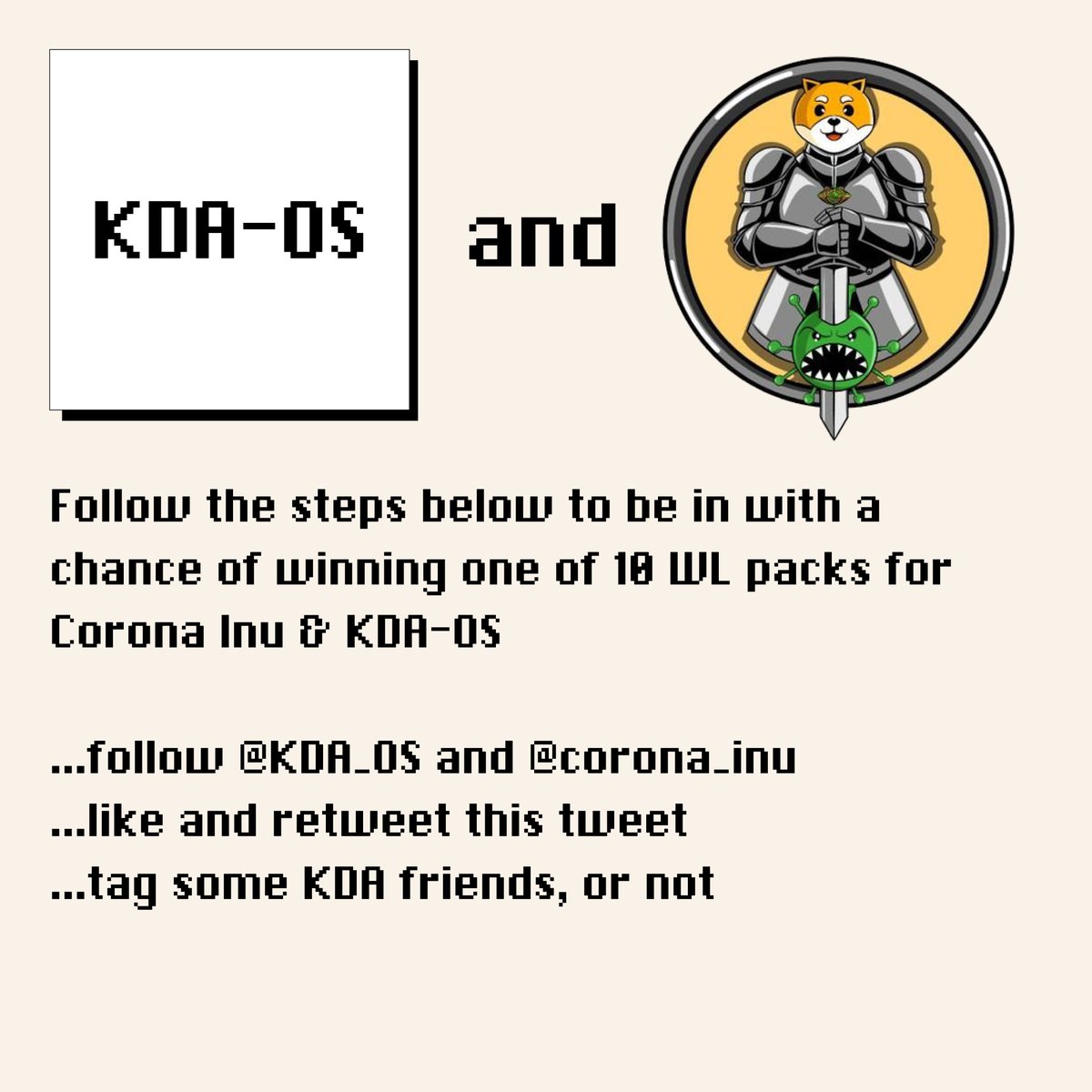 KDA_OS's tweet image. 💾👀 GIVEAWAY 💾👀

To celebrate Corona Inu on #Kadena, we have 10 WL packs for @corona_inu &amp;amp; @KDA_OS for our followers.
[10 winners, 2 x WL each!]
🎁🎁🎁
To enter - 
✅ Follow @KDA_OS &amp;amp; @corona_inu 
✅ ❤️ &amp;amp;  🔁 this tweet
🤷‍♂️ Tag some #KDA fam, or don't...
❎ 24hrs💾👀