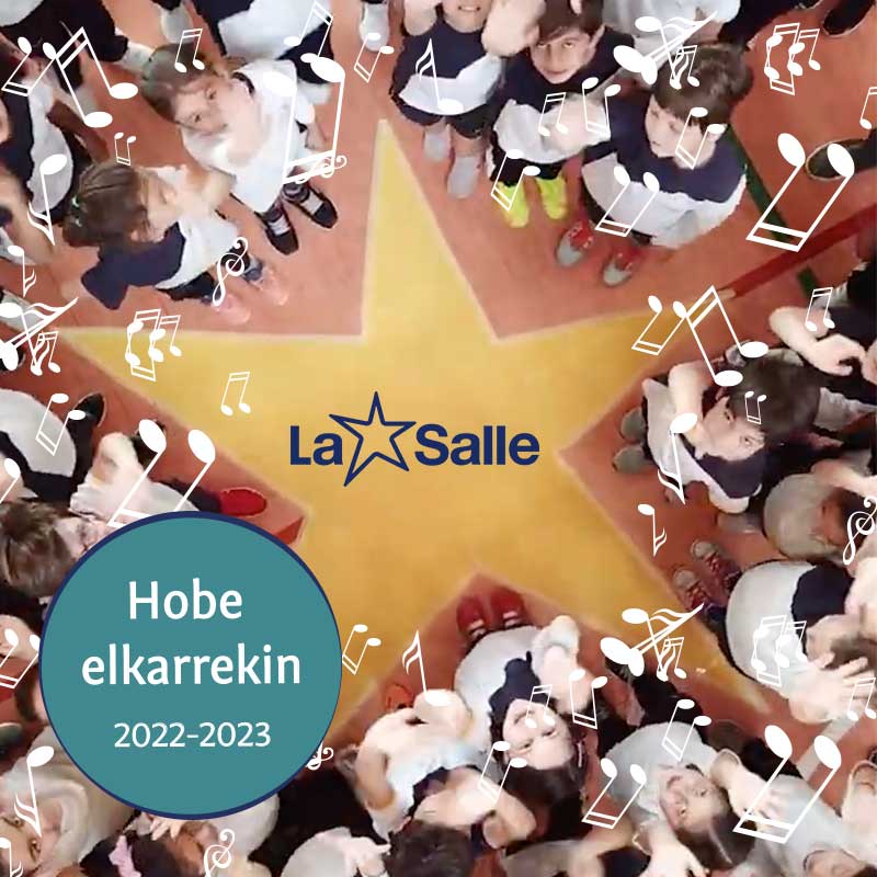 #HobeElkarrekin #LaSalleGara #HarantzagoBegira #Hezkuntza #lasalle
