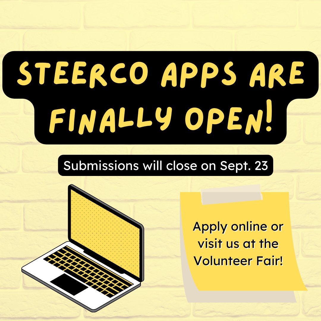 SteerCo applications are open! Apply through our MU Engage page or visit us at the Volunteer Fair. Make sure to apply before submissions are closed!