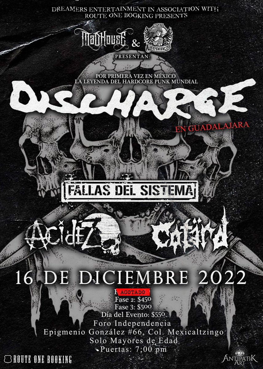 16 de diciembre @realDISCHARGE #fallasdelsistema <a href="/Acidezpunx/">Acidez</a> y #cötard 

Boletos de 2 segunda Fase disponible hasta el 7 de Octubre.

Puntos de venta: Foro Independencia, Madhouse, Tea Recs, Victory Store y Nopalito Reggae.