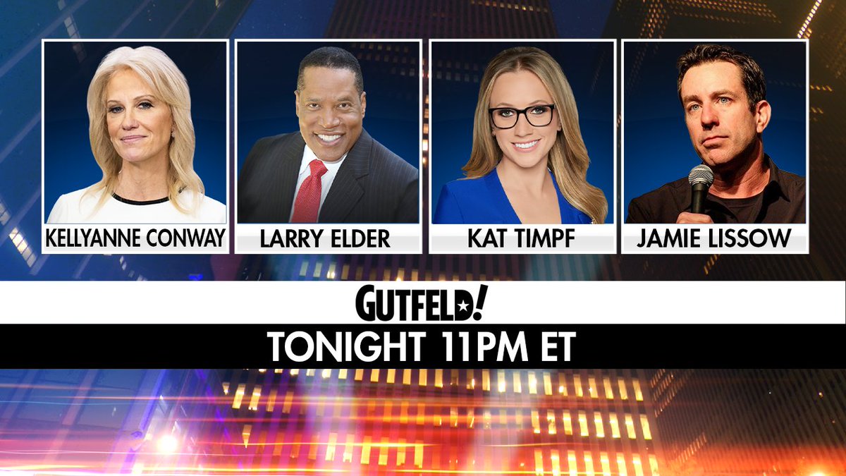 Gutfeld on twitter tonight on gutfeld kellyannepolls larryelder