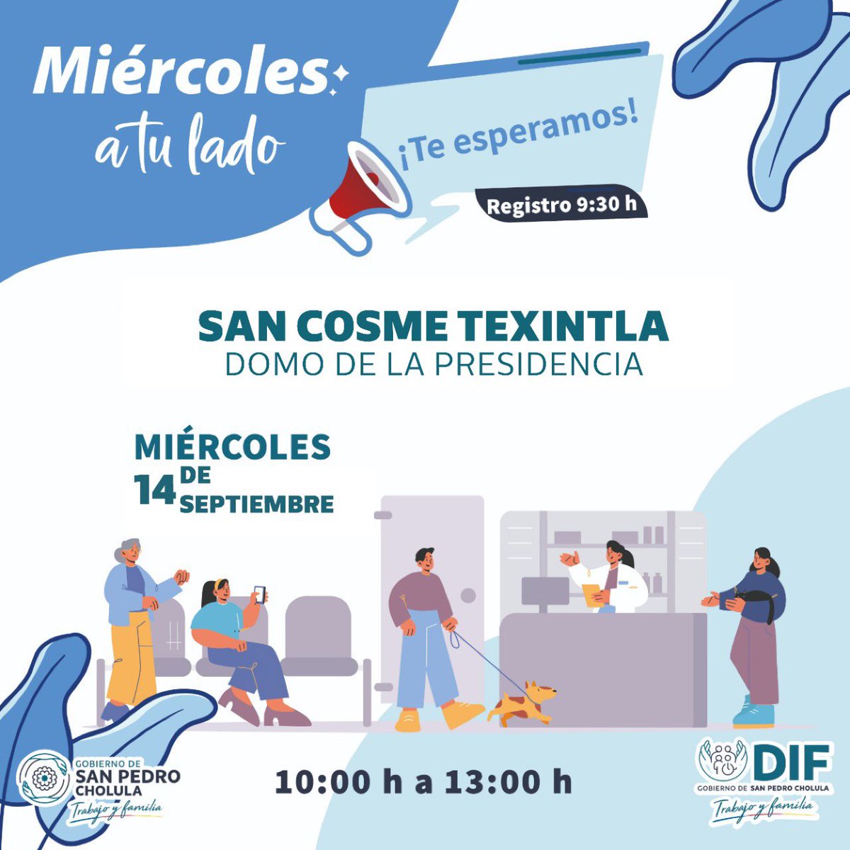 CholulaDIF's tweet photo. 📣 #Entérate | La jornada #MiércolesATuLado acercará todos los #ServiciosDIF de manera gratuita a los habitantes de San Cosme Texintla.

📆 Miércoles 14 de septiembre  
📍 Domo de la presidencia 
⏰ Inicio del registro 9:30 h

¡No faltes! https://t.co/LPuhNj0AvM