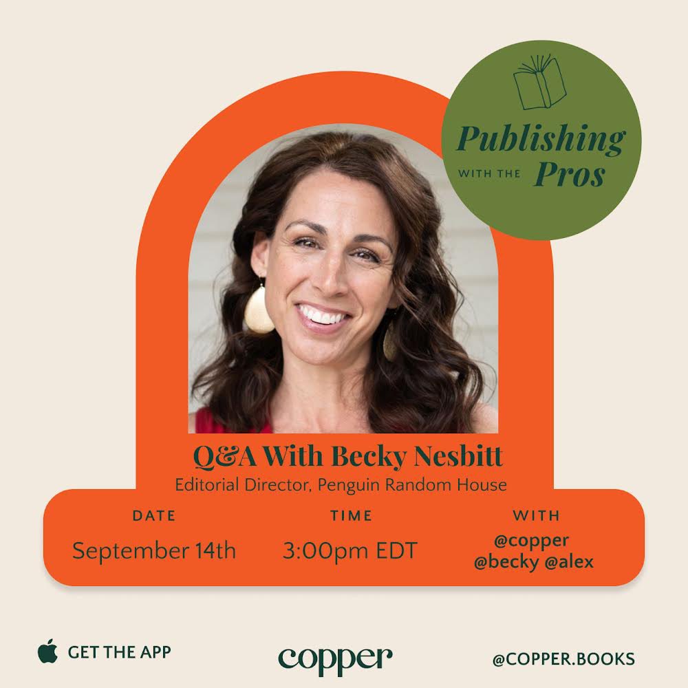 copperbooks's tweet photo. Just two of the great events happening on the #Copper app this week— it’s not too late to join our #PublishingWithThePros Q&amp;A TODAY! Come on in and bring your questions! 📚💡🎉 https://t.co/BgMJUAYCpj