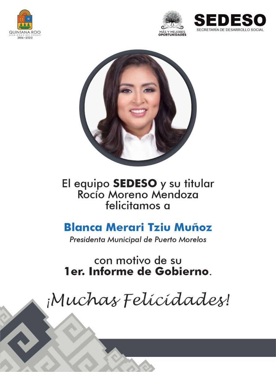 El equipo SEDESO y su titular <a href="/Rocio_Moreno_M/">Rocio Moreno</a>, felicitamos a <a href="/BlancaMerariPM/">Blanca Merari Puerto Morelos</a> Presidenta Municipal de Puerto Morelos, con motivo de su Primer Informe de Gobierno.

<a href="/PtoMorelosAyto/">Ayto. Puerto Morelos</a>