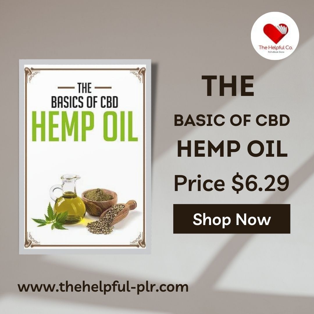helpful_co's tweet photo. The Basics of CBD Hemp Oil...
Visit: https://t.co/LtL2pst65S
#PLRContent #PLReBook #eBookStore #PLReBookStore #PrivateLabelRights #ThinkUnitedInc #ThinkUnitedServices https://t.co/YyqUrBbj83
