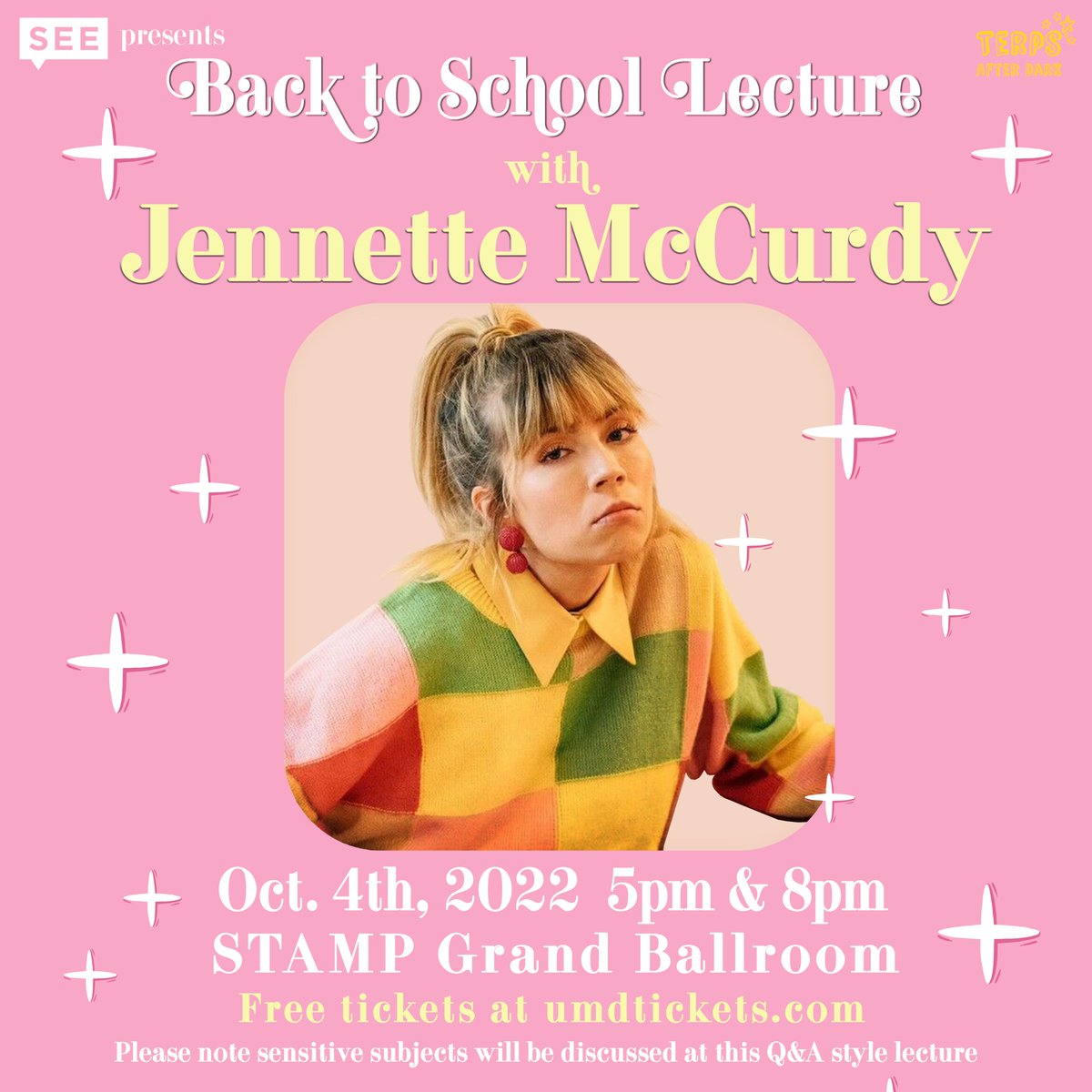 SEE_UMD's tweet photo. Join SEE for our Back to School Lecture ft. Jennette McCurdy, bestselling author and actress on 10/4 in Grand Ballroom! Two shows will be held, at 5 &amp; 8pm. Tickets are required &amp; can be reserved for free FRIDAY at https://t.co/oqPSFTboPa. #ThisIsSEE #SEEUMD #UniversityOfMaryland https://t.co/OEf9wGB03T