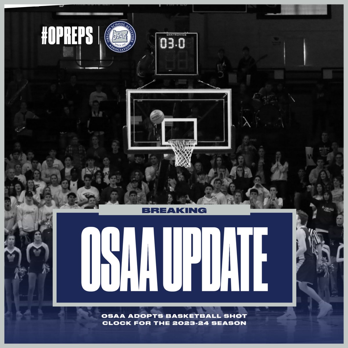 Breaking: The OSAA Executive Board has voted to adopt the shot clock in basketball starting in the 2023-24 season at the varsity level. 

#opreps 

osaa.org/today/article/…