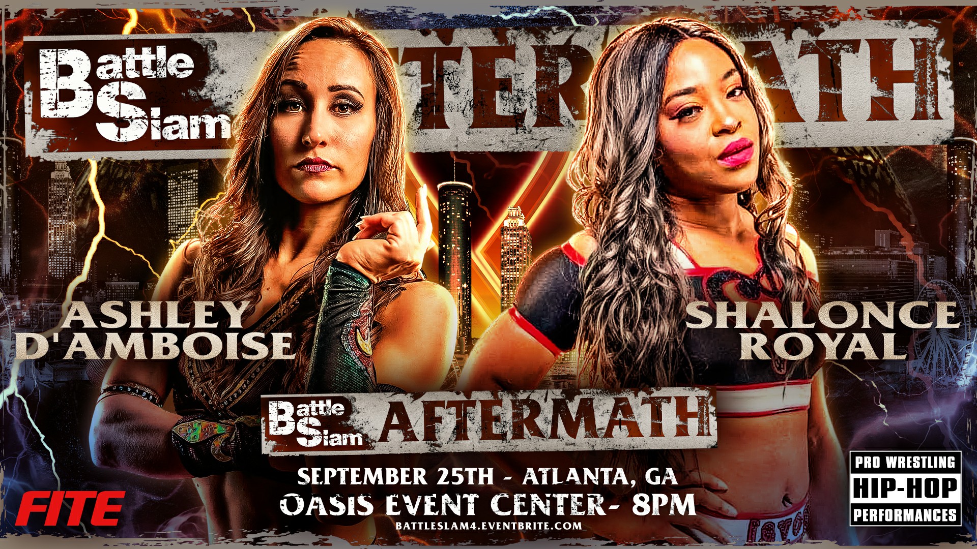 BATTLE SLAM on Twitter: "#BATTLESLAM AFTERMATH Pro Wrestling & Hip-Hop Showcase Grudge • Match ASHLEY D'AMBOISE •vs• SHALONCE ROYAL SUN • 9.25.2022 • ATLANTA,GA 🎟https://t.co/9cxnt6WAsu https://t.co/CTOZDfOh37" / Twitter