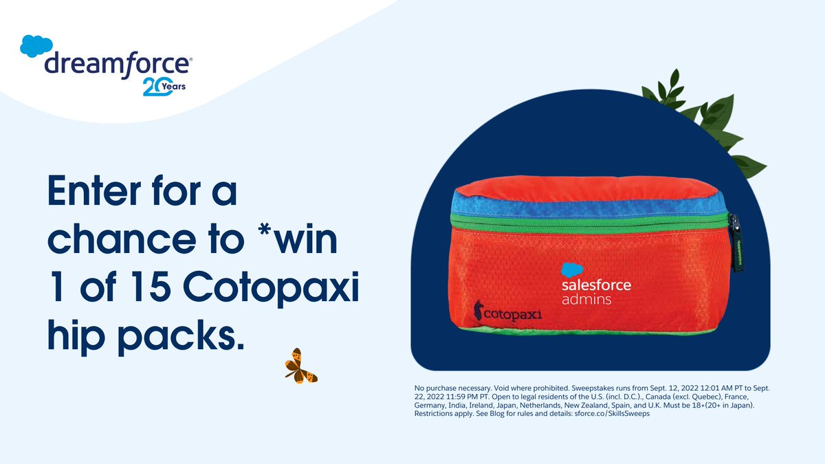 SalesforceAdmns's tweet photo. 🚀 Let's skill up at #DF22! Share a skill from our admin skills kit that you want to work on/why. https://t.co/eWQ2eROWUE 

Reply by 9/22 using #AwesomeAdmin &amp; #Sweepstakes for a chance to win a Cotopaxi hip pack. 

See Official Rules: https://t.co/UDjIe8u45z https://t.co/Oz7S9krLY8