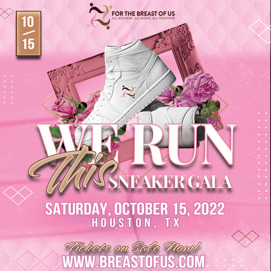 We have partnered with For the Breast of Us, which is hosting a We Run This Gala on October, 15! The Sneaker Ball is open to everyone, survivors, and allies, and is for a fantastic cause! Please follow the link to order tickets now! breastofus.com/attendwerun/