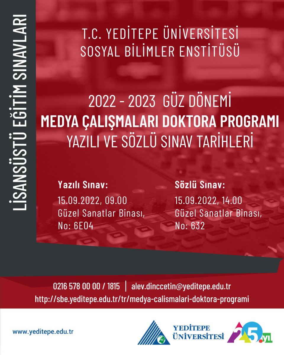Medya Çalışmaları Doktora Programı Yazılı ve Sözlü Sınav Tarihleri

Sınava girecek tüm adaylarımıza başarılar dileriz.

#yeditepeüniversitesi #yeditepeuniversity #yeditepeiletişim #yeditepertc #medyaçalışmaları #mediastudies