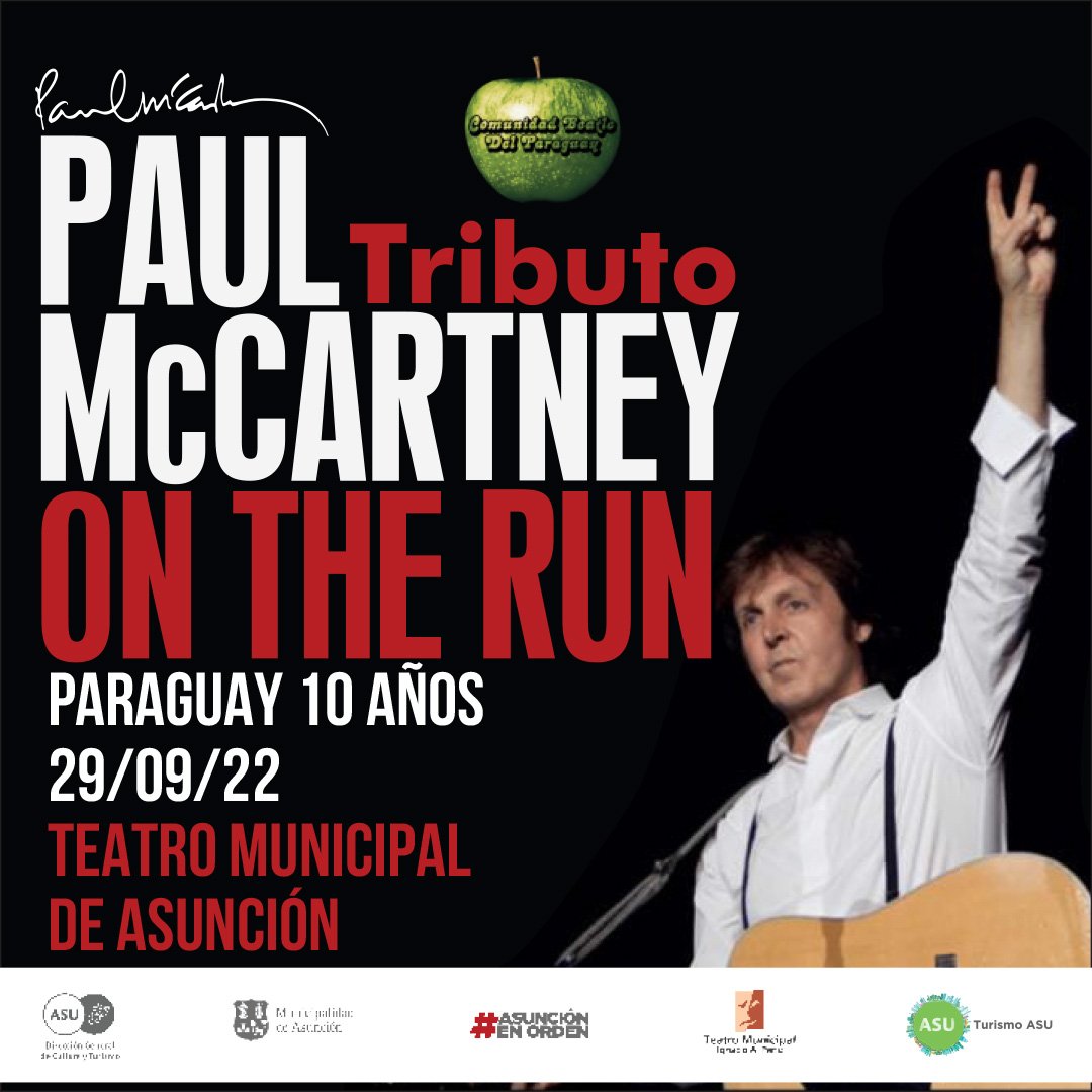 LostBeatlesPy's tweet photo. Músicos de las más emblemáticas bandas Tributo a The Beatles del país mas invitados de lujo preparan este tributo aniversario por los 10 años de Paul McCartney en Paraguay 🇵🇾
🗓️ 29/09/22
📍Local @TeatroMunicAsun
🕗 20 Hs.
🎟️Tickets @TeatroMunicAsun, @Gazebo_Bar, @zeppelinschool https://t.co/2Vig0PpsOk