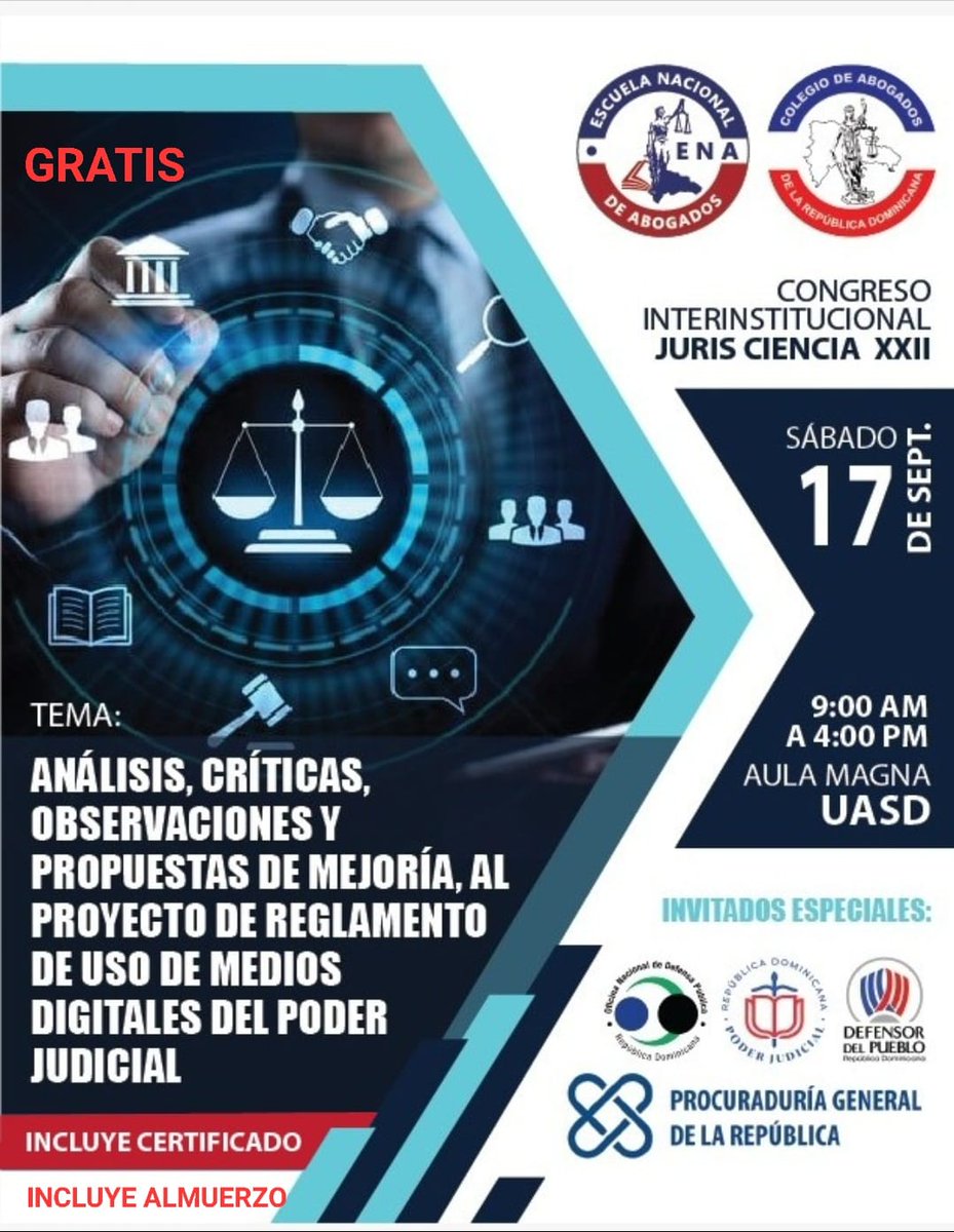 IEESARD's tweet photo. Recordamos este sábado 17 de septiembre a las 9:00 a.m. a 4:00 p.m. El Congreso  Análisis, Críticas, Observaciones y Propuestas de mejoría al Proyecto de Reglamento de Uso de Medios Digitales del Poder Judicial, Aula Magna (UASD).
Totalmente gratis. 
.
.
#abogadosrd #card #ena https://t.co/VA1wbN0Fni