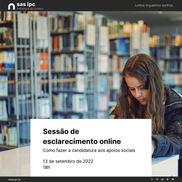 BOLSAS e APOIOS SOCIAIS - Instituto Politécnico de Coimbra. Sessão de esclarecimento AMANHÃ, dia 13, às 18h. Inscreve-te através do link forms.ipc.pt/index.php/1545…

#IPC #ISECoimbra #bolsas #sasipc #apoiosocial