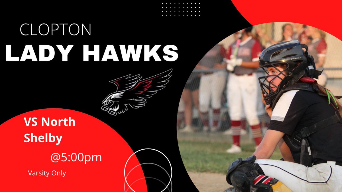 CloptonSoftball's tweet photo. Today our Clopton Lady Hawks travel to North Shelby to take on the Lady Raiders. 
📍 North Shelby
⏰ 5pm Varsity Only
#HawkNation https://t.co/x77Bofutd3