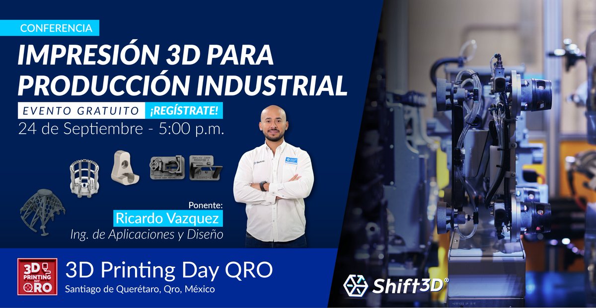 ¿Quieres conocer más sobre la impresión 3D industrial?

🗓 Nos vemos el 24 de septiembre a partir de las 11:00 AM (CDT) en 3d Printing Day QRO. ¡Regístrate!

No te quedes fuera y aprovecha para adquirir más conocimientos 🧠 #3DPrintingDay #impresoras3dqueretaro #HPMultiJetFusion