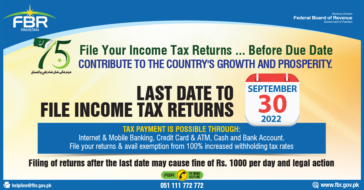 FBRSpokesperson's tweet photo. File your income tax returns before due date &amp; contribute to the country's growth and prosperity.
Last date to file income tax returns for individuals &amp; association of persons is September 30, 2022.

#FBR #TaxReturnFiling #TaxReturn2022 #FederalBoardofRevenue #Pakistan https://t.co/StPvKK4og1