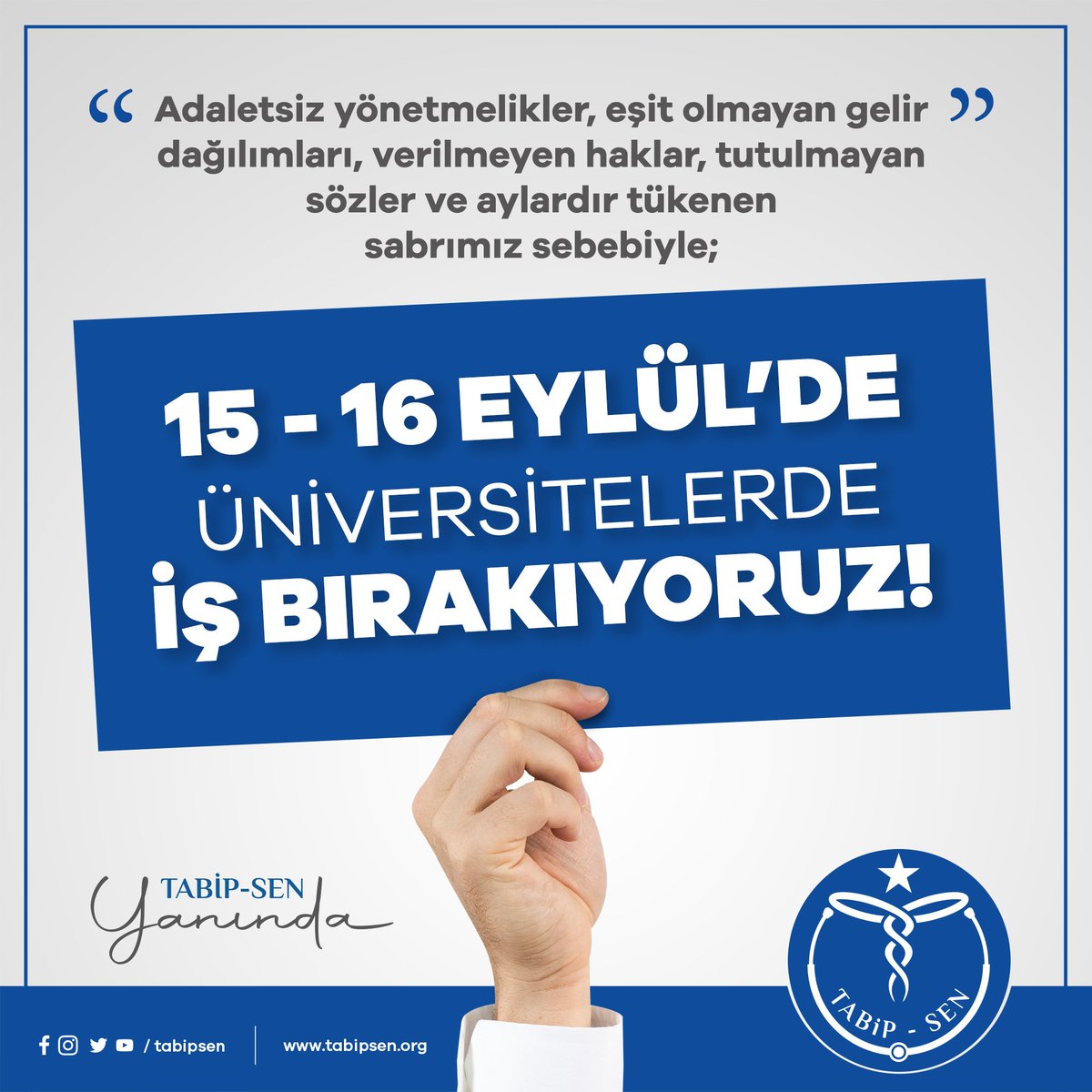 Tabip_Sen's tweet photo. Hekimler arasındaki YÖK - Sağlık Bakanlığı adaletsizliği hala giderilmedi. 15 Eylül son tarihimizdi! Duymazlıktan gelenlerin kulakları duysun, görmezlikten gelenlerin gözleri görsün diye üniversitelerde iş bırakıyoruz! https://t.co/iHeXBTBrA5