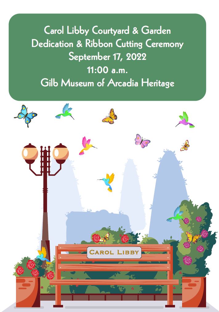 ArcadiaCAgov's tweet image. Join us this Saturday, September 17 for the Carol Libby Courtyard &amp;amp; Garden Dedication &amp;amp; Ribbon Cutting Ceremony. RSVP to RSVP@ArcadiaCA.gov or call the Mayor's Office at (626) 574-5403. #dedicatedvolunteer #communitymember #historicpreservation #legacy