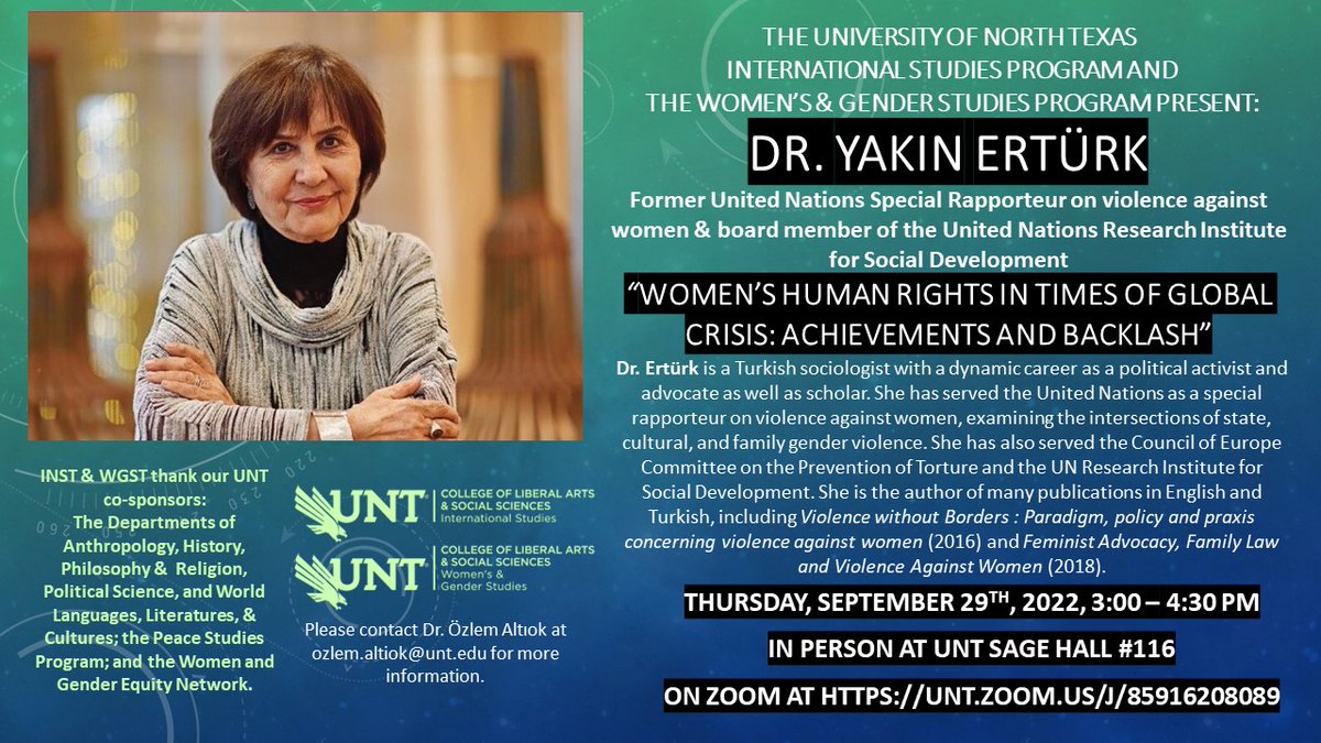 unthistory's tweet photo. The #UNTHistory department, along with #UNT International Studies, is co-sponsoring a talk by Dr. Yakın Ertürk. Please see the flyer below for details - we hope to see you there! #UNTinst https://t.co/12ZVkDnJdM