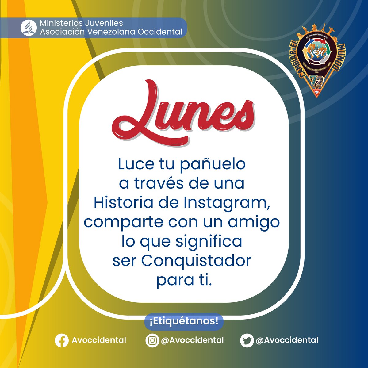 avoccidental's tweet photo. ⚠️ATENCIÓN JÓVENES AVOC⚠️
.
Ha llegado el momento de los retos 👏🏻👏🏻👏🏻
Iniciamos con el #️⃣1️⃣
.
Recuerda usar los
#Wpd2022
#conquistadores
.
No olvides etiquetarnos 😎 ¡No dejes de Participar! 😃
#reto1
#semanadelapañoleta
#wps22
#iglesiaadventistadel7modía https://t.co/O7nqLGDFEL