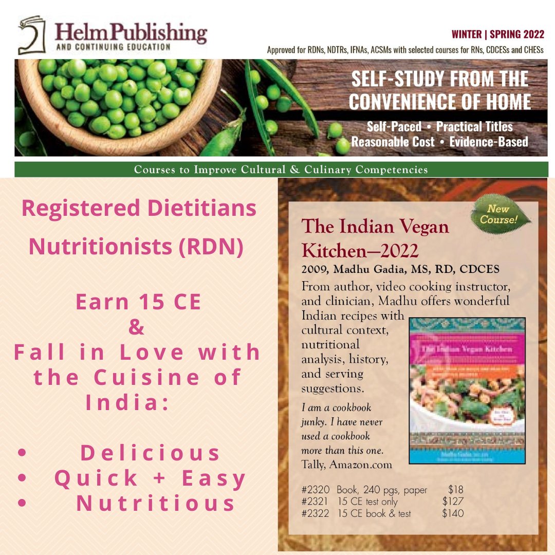 madhugadia's tweet photo. Fello RDNs @eatright 
@HelmPublishing - Earn 15 CEU
 
Earn CE, help your Indian patients, and learn to cook authentic Indian food.

For more info and a direct link to the course: See
https://t.co/02rqwwro8x

#continuingeducation #diversityandinclusion https://t.co/8QuEOYJaKT