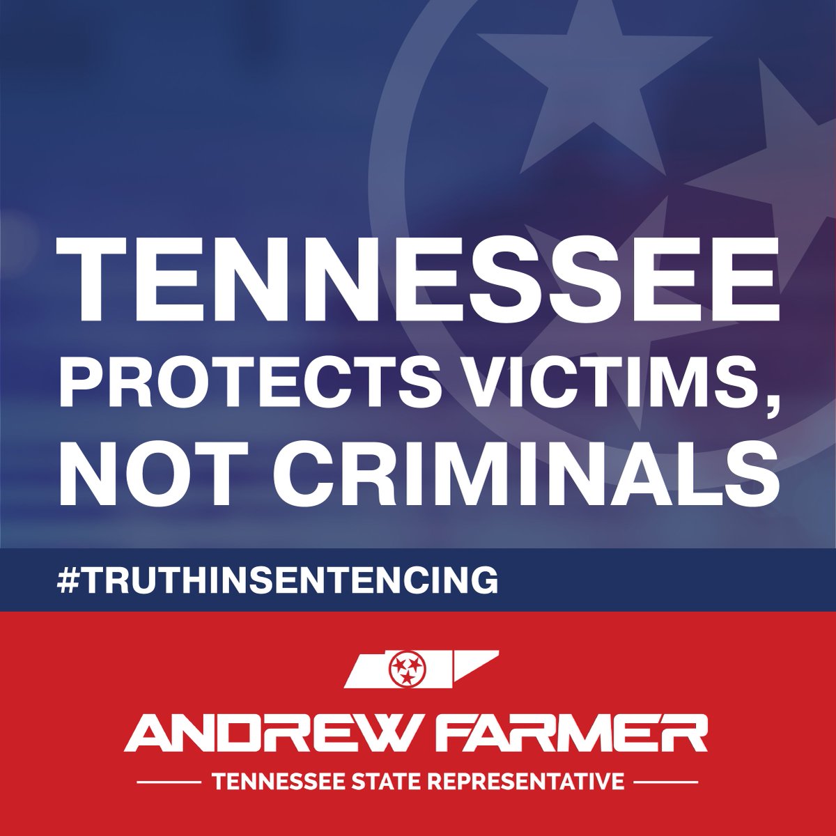 RepAndrewFarmer's tweet photo. In Tennessee, we protect victims, NOT violent criminals. I am proud to have supported and voted in favor of #TruthInSentencing this past spring. https://t.co/0FTxH8TAJM