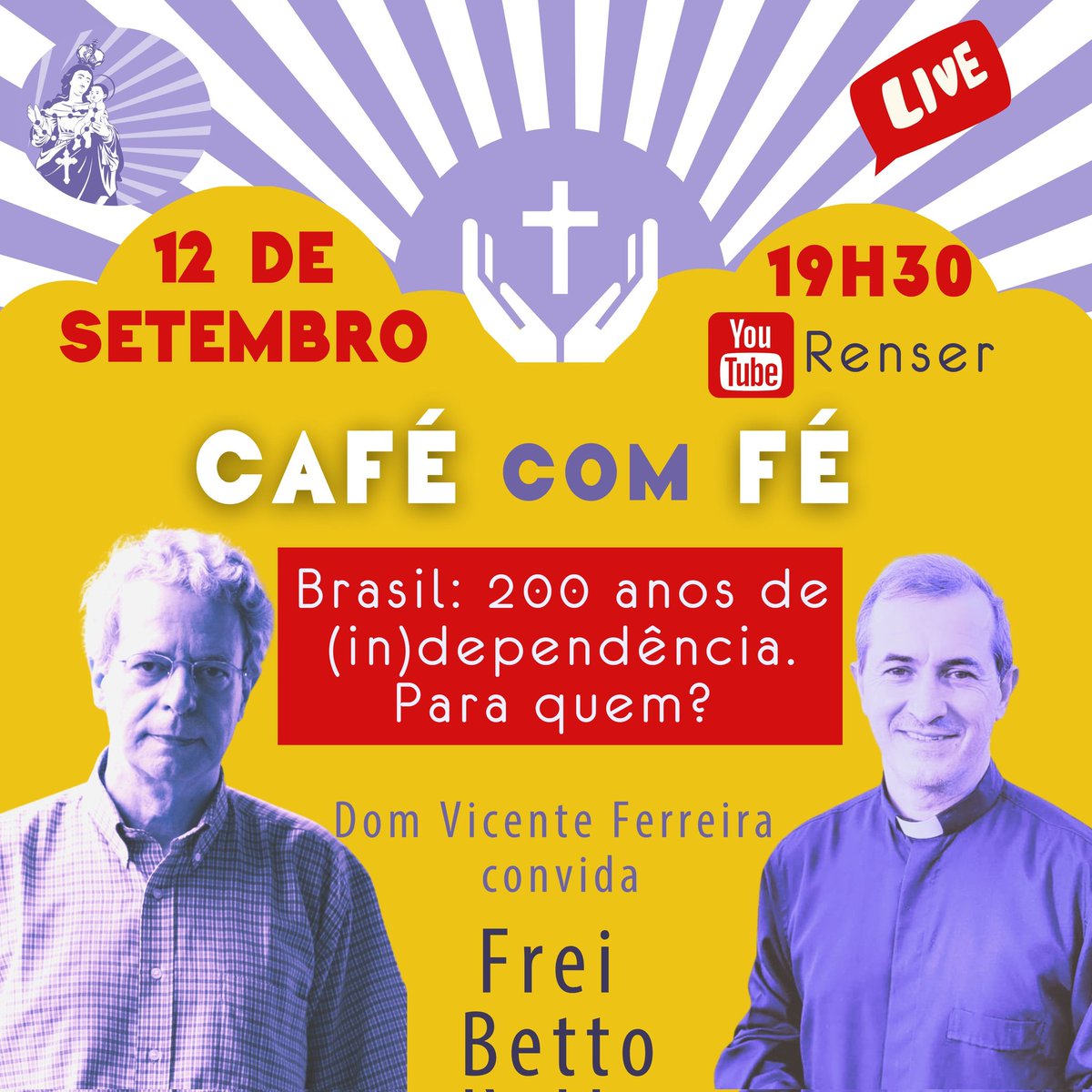 regiaorenser's tweet photo. Hoje, às 19h30, no Café com Fé, @DomVicenteF recebe @freibetto. 
Acompanhe pelo canal da Renser no YouTube: https://t.co/NU94KNhx9v

#freibetto #domvicenteferreira #renser #CafécomFé https://t.co/HD1LQcGsp4