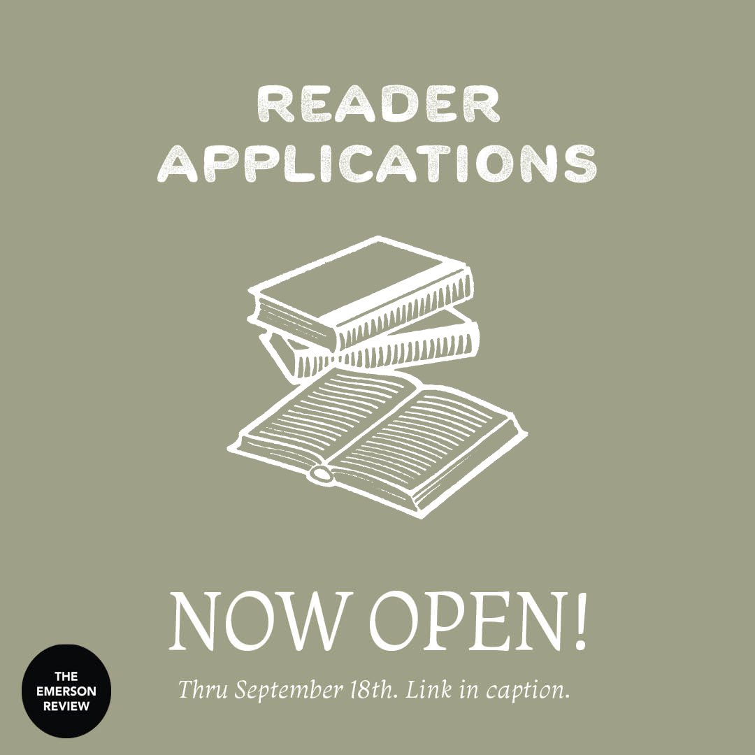 emersonreview's tweet photo. Hello everyone! Reader Applications are now open! 

Apply at: https://t.co/MtcBTIHuNJ until September 18th https://t.co/PYt9Jk2Li0