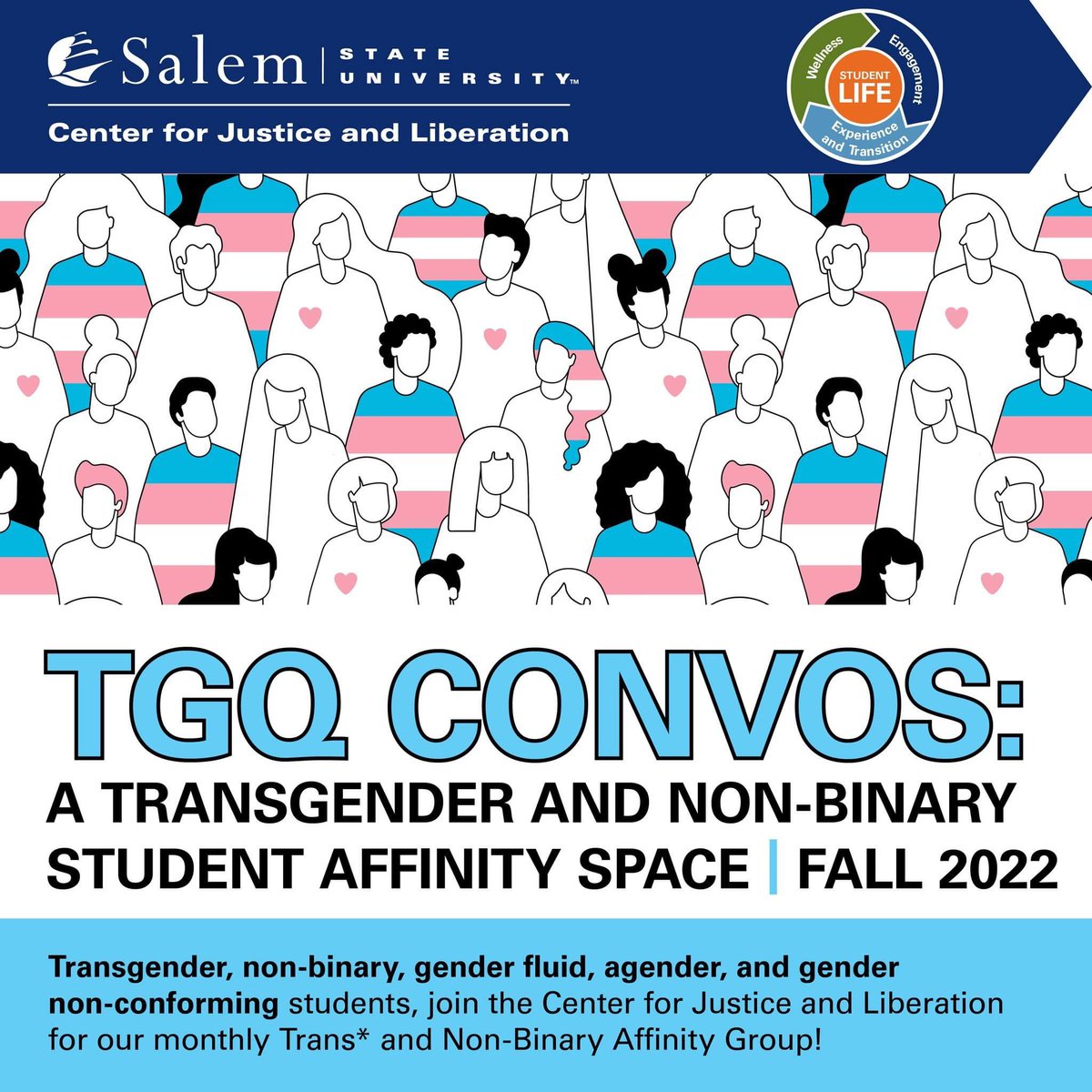 Transgender and non-binary students, join us tomorrow at 4PM in ECC 202 for our first TGQ Convos Affinity Group this semester! #LGBTQatSSU