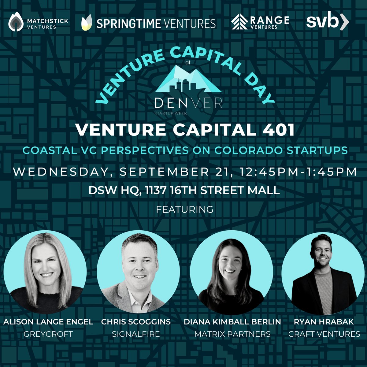 NattyZ's tweet photo. 12:45-1:45: VC 401 - Coastal VC Perspectives on Colorado Startups featuring...

@ALangeEngel from @greycroftvc 
Chris Scoggins from @SignalFire 
@dianaberlin from @MatrixPartners 
@RyanHrabak from @craft_ventures 

RSVP: https://t.co/3v4lfOXqsp https://t.co/HwIOlemGHd