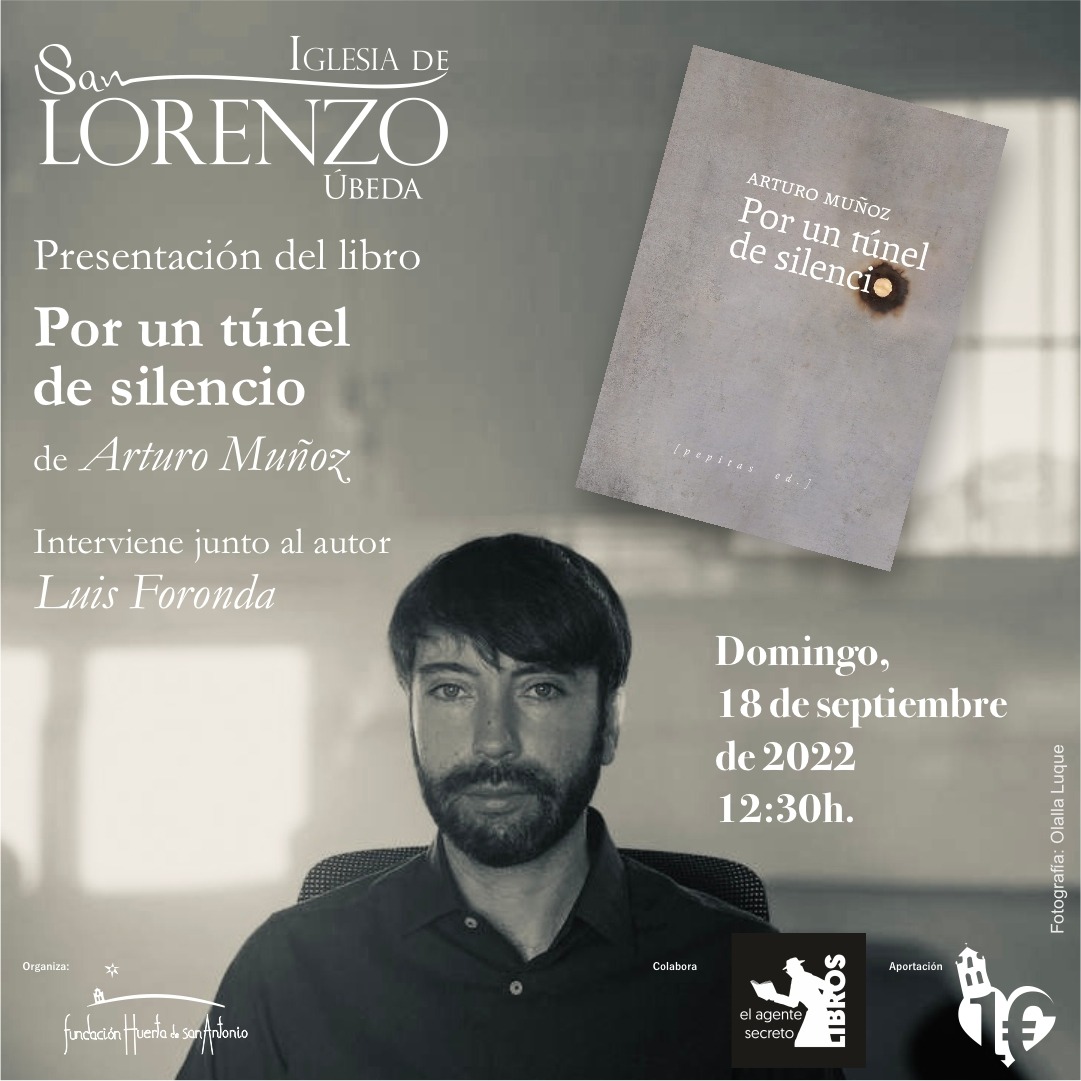 El próximo domingo, 18 de septiembre, a partir de las 12:30 h, tendremos el placer de presentar Por un túnel de silencio de Arturo Muñoz, editado por <a href="/pepitaseditora/">Pepitas editorial</a>. Arturo estará acompañado por <a href="/LuisForondaG/">Luis Foronda</a>. Con la colaboración de <a href="/agsecretolibros/">agentesecretolibros</a>.