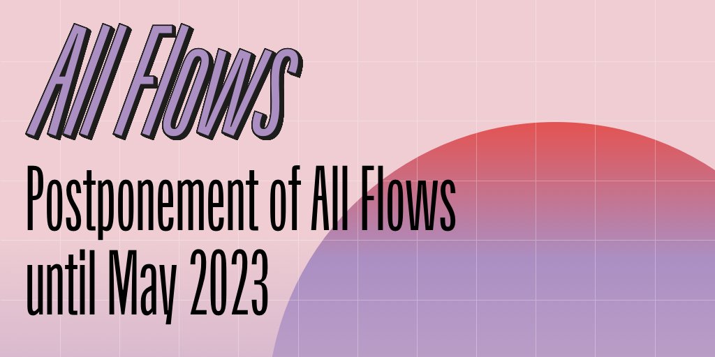 All Flows (@allflowslive) on Twitter photo Over the weekend we have made the difficult decision to postpone All Flows until May 2023.
We have a new date confirmed with <a href="/MK_Gallery/">MK Gallery</a> - May 11 & 12 2023.
More info can be found at: mailchi.mp/22cbea1350b0/a… Over the weekend we have made the difficult decision to postpone All Flows until May 2023.
We have a new date confirmed with <a href="/MK_Gallery/">MK Gallery</a> - May 11 & 12 2023.
More info can be found at: mailchi.mp/22cbea1350b0/a…